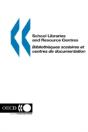 School Libraries And Resource Centres - Biblioth?Ques Scolaires Et Centres De Documentation - Preview