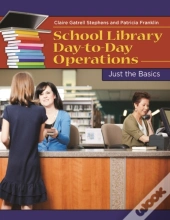 School Library Day-To-Day Operations