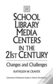Capa do artigo School Library Media Centers In The 21st Century