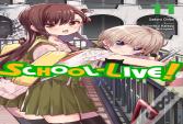 School-Live!, Vol. 11