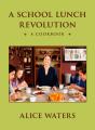 School Lunch Revolution - Preview