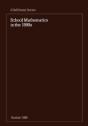 School Mathematics In The 1990s - Preview