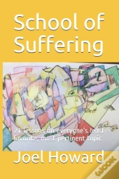 School Of Suffering