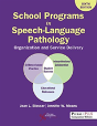 School Programs In Speech-Language Pathology - Preview