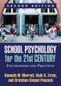 School Psychology For The 21st Century, Second Edition - Preview