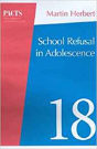 School Refusal In Adolescence - Preview