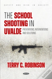 Capa do artigo School Shooting In Uvalde: Preventions, Interventions And Solutions