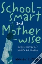 Capa do artigo School-Smart And Mother-Wise