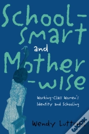 Capa do artigo School-Smart And Mother-Wise
