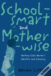 School-Smart And Mother-Wise
