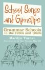 School Songs And Gym Slips - Preview
