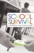 School Survival