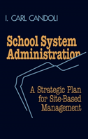 School System Administration - Preview