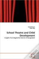 School Theatre And Child Development