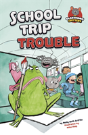 School Trip Trouble - Preview
