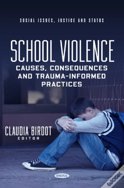 Capa do artigo School Violence: Causes, Consequences And Trauma-Informed Practices