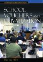 School Vouchers And Privatization - Preview