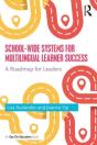 School-Wide Systems For Multilingual Learner Success - Preview
