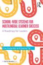 School-Wide Systems For Multilingual Learner Success - Preview