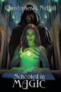 Schooled In Magic - Preview