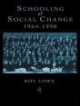 Schooling And Social Change 1964-1990 - Preview