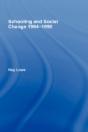 Schooling And Social Change 1964-1990 - Preview