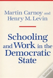 Capa do artigo Schooling And Work In The Democratic State