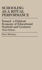 Schooling As A Ritual Performance - Preview