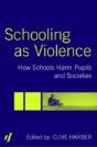 Schooling As Violence - Preview