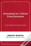Schooling For Critical Consciousness