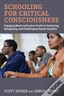 Schooling For Critical Consciousness