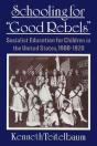 Schooling For Good Rebels - Preview