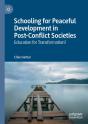 Schooling For Peaceful Development In Post-Conflict Societies - Preview