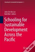 Schooling For Sustainable Development Across The Pacific