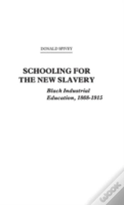 Capa do artigo Schooling For The New Slavery