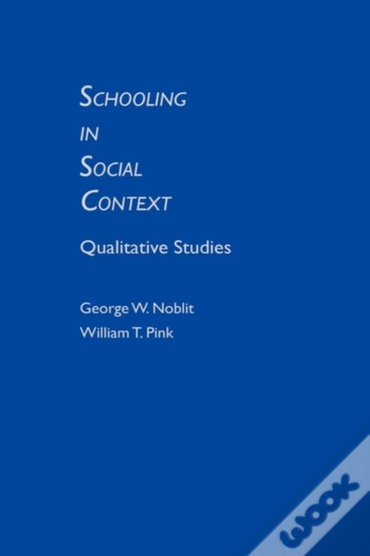 Schooling In Social Context