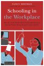 Schooling In The Workplace - Preview