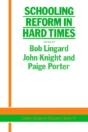 Schooling Reform In Hard Times - Preview