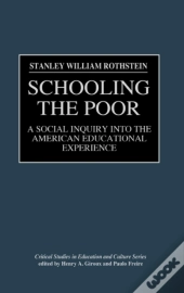 Schooling The Poor