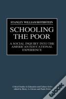 Schooling The Poor