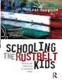 Schooling The Rustbelt Kids - Preview