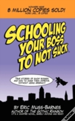 Capa do artigo Schooling Your Boss To Not Suck