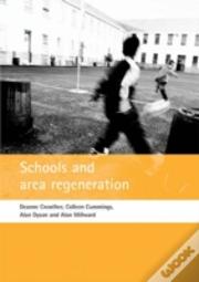Schools And Area Regeneration