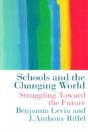 Schools And The Changing World - Preview
