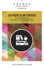 Schools In Crisis - Preview