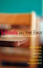 Schools On The Edge - Preview