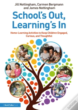 Capa do artigo School'S Out, Learning'S In: Home-Learning Activities To Keep Children Engaged, Curious, And Thoughtful