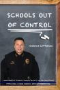 Schools Out Of Control - Preview