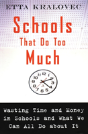 Schools That Do Too Much - Preview
