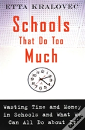 Capa do artigo Schools That Do Too Much